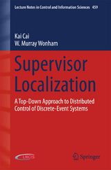 Supervisor Localization - Kai Cai, W. Murray Wonham