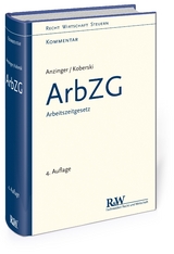 ArbZG - Arbeitszeitgesetz - Rudolf Anzinger, Wolfgang Koberski