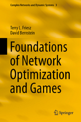 Foundations of Network Optimization and Games -  David Bernstein,  Terry L. Friesz
