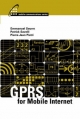 GPRS for Mobile Internet - Pierre-Jean Pietri;  Patrick Savelli;  Emmanuel Seurre