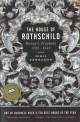 House of Rothschild - Niall Ferguson