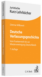Deutsche Verfassungsgeschichte - Dietmar Willoweit