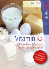 Vitamin K2 - Josef Pies