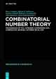 Combinatorial Number Theory - Bruce Landman; Melvyn B. Nathanson; Jaroslav Nešetril; Richard J. Nowakowski; Carl Pomerance; Aaron Roberts