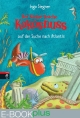 Der kleine Drache Kokosnuss auf der Suche nach Atlantis (E-Book plus) - Ingo Siegner