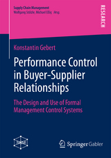 Performance Control in Buyer-Supplier Relationships - Konstantin Gebert