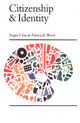 Citizenship and Identity - Engin F. Isin; Patricia K Wood