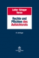 Rechte und Pflichten des Aufsichtsrats - Gerd Krieger;  Marcus Lutter;  Dirk A. Verse