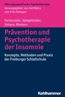 Prävention und Psychotherapie der Insomnie - Elisabeth Hertenstein, Kai Spiegelhalder, Anna Johann, Dieter Riemann