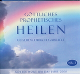 Göttliches Prophetisches Heilen - CD-Box 3 - Gabriele