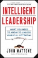 Intelligent Leadership - John Mattone
