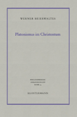 Platonismus im Christentum - Werner Beierwaltes