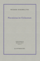 Platonismus Im Christentum: 73 (Philosophische Abhandlungen)