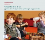 Glitzerflaschen & Co - Antje Bostelmann, Michael Fink