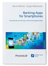 Banking-Apps für Smartphones - Anne Dohmen, Jürgen Moormann