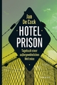Hotel Prison - Jan De Cock