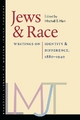 Jews and Race - Writings on Identity and Difference, 1880-1940 - Mitchell B. Hart