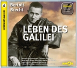 Leben des Galilei, 3 CDs, komplett gespielt im Original, mit zusätzlichen Erläuterungen. Entdecke. Dramen. Erläutert. - Bertolt Brecht