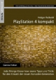 PlayStation 4 kompakt - Holger Reibold