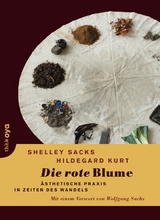 Die rote Blume - Shelley Sacks, Hildegard Kurt