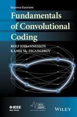 Fundamentals of Convolutional Coding -  Rolf Johannesson,  Kamil Sh. Zigangirov