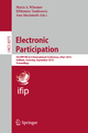 Electronic Participation: 5th IFIP WG 8.5 International Conference, ePart 2013, Koblenz, Germany, September 17-19, 2013, Proceedings Maria A. Wimmer E