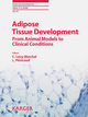 Adipose Tissue Development - C. Levy-Marchal;  L. Pénicaud