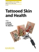 Tattooed Skin and Health - Baumler;  Kluger;  Serup