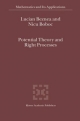 Potential Theory and Right Processes - Lucian Beznea;  Nicu Boboc