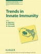 Trends in Innate Immunity - H. Herwald;  A. Schmidt;  A. Egesten (Eds.)