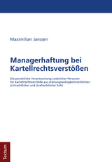 Managerhaftung bei Kartellrechtsverstößen - Maximilian Janssen