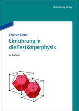 Einführung in die Festkörperphysik - Kittel, Charles