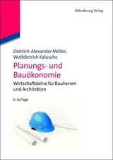 Planungs- und Bauökonomie - Dietrich-Alexander Möller, Wolfdietrich Kalusche