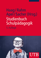 Studienbuch Schulpädagogik - Haag, Ludwig; Rahm, Sibylle; Apel, Jürgen; Sacher, Werner