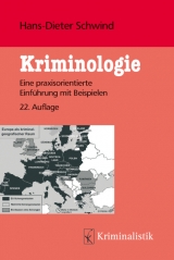 Kriminologie - Schwind, Hans-Dieter