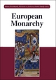 European Monarchy: Its Evolution and Practice from Roman Antiquity to Modern Times