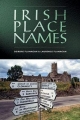 Irish Place Names - Deirdre Flanagan; Laurence Flanagan