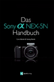 Das Sony Alpha NEX-5N Handbuch - Cora Banek;  Georg Banek