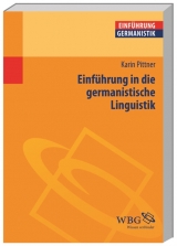 Einführung in die germanistische Linguistik - Karin Pittner