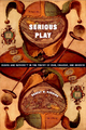 Serious Play: Desire and Authority in the Poetry of Ovid, Chaucer, and Ariosto (Leonard Hastings Schoff Lectures)