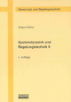 Systemdynamik und Regelungstechnik II - Jürgen Adamy