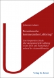 Boombranche kommerzielles Lobbying?: Eine komparative Studie über das kommerzielle Lobbying in den USA und Deutschland anhand der Automobilbranche (Wirtschaftspolitik in Forschung und Praxis)