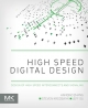 High Speed Digital Design: Design of High Speed Interconnects and Signaling Hanqiao Zhang Author