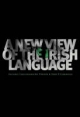 New View of the Irish Language - Caoilfhionn Nic Phaidin;  Sean O Cearnaigh