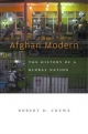 Afghan Modern - Crews Robert D. Crews