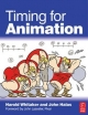 Timing for Animation - Harold Whitaker;  John Halas