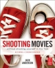 Shooting Movies Without Shooting Yourself in the Foot - Jack Anderson