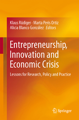 Entrepreneurship, Innovation and Economic Crisis - 