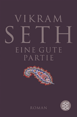Eine gute Partie - Vikram Seth