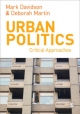Urban Politics - Mark Davidson; Deborah Martin